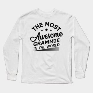 Grammie - The most awesome grammie in the world Long Sleeve T-Shirt